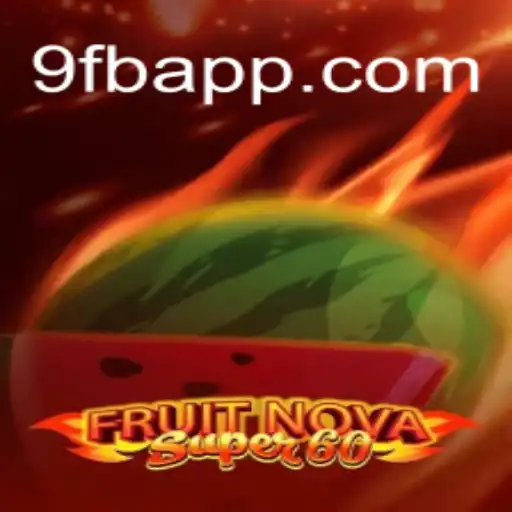 Explorando o Mundo Vibrante de FruitNovaSuper60: Um Guia Completo