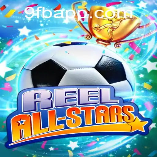 Explorando o Universo de ReelAllStars e o Papel de 9FB.APP